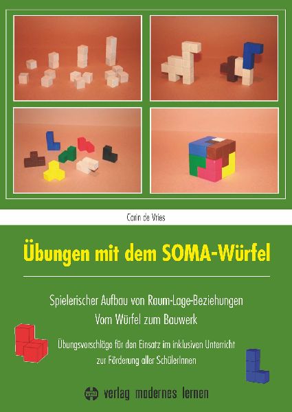 Übungen mit dem SOMA-Würfel