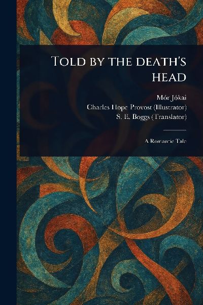 Told by the Death's Head
