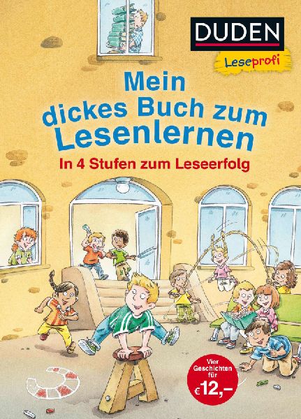 Leseprofi - Mein dickes Buch zum Lesenlernen: In 4 Stufen zum ...