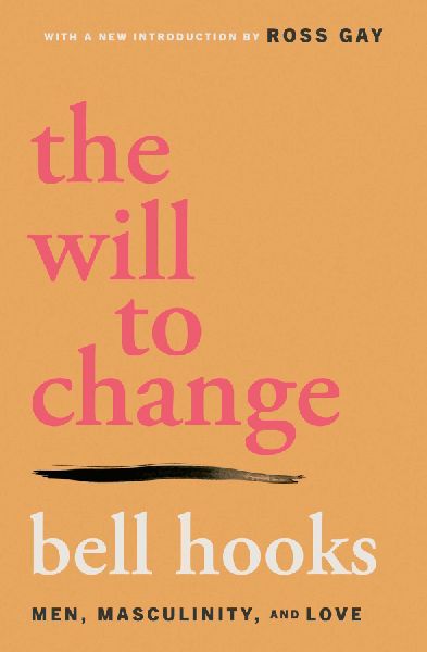 The Will to Change