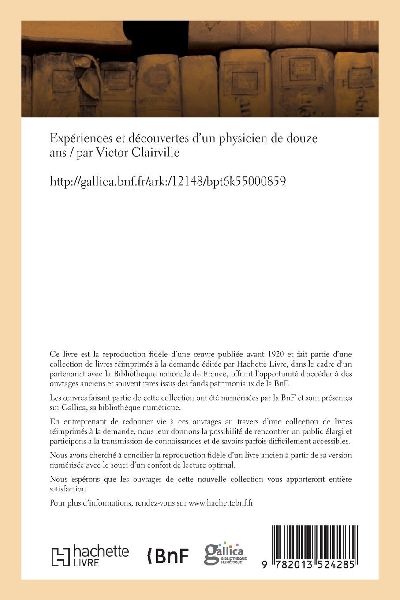 Expériences et découvertes d'un physicien de douze ans
