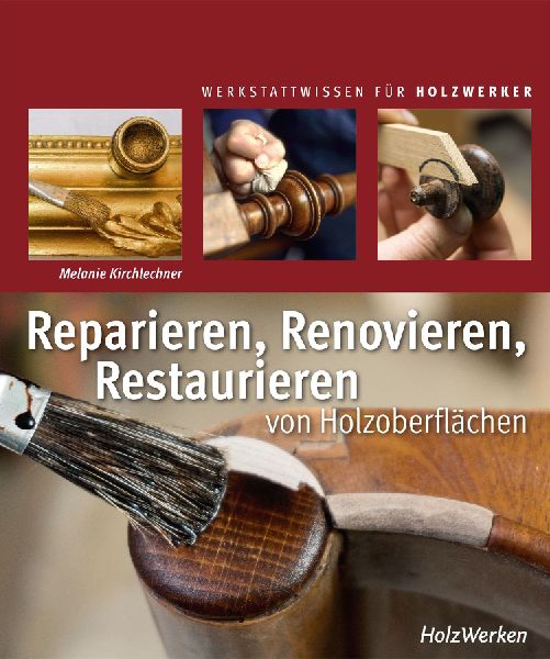 Reparieren, Renovieren, Restaurieren