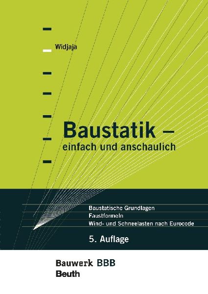 Baustatik - einfach und anschaulich