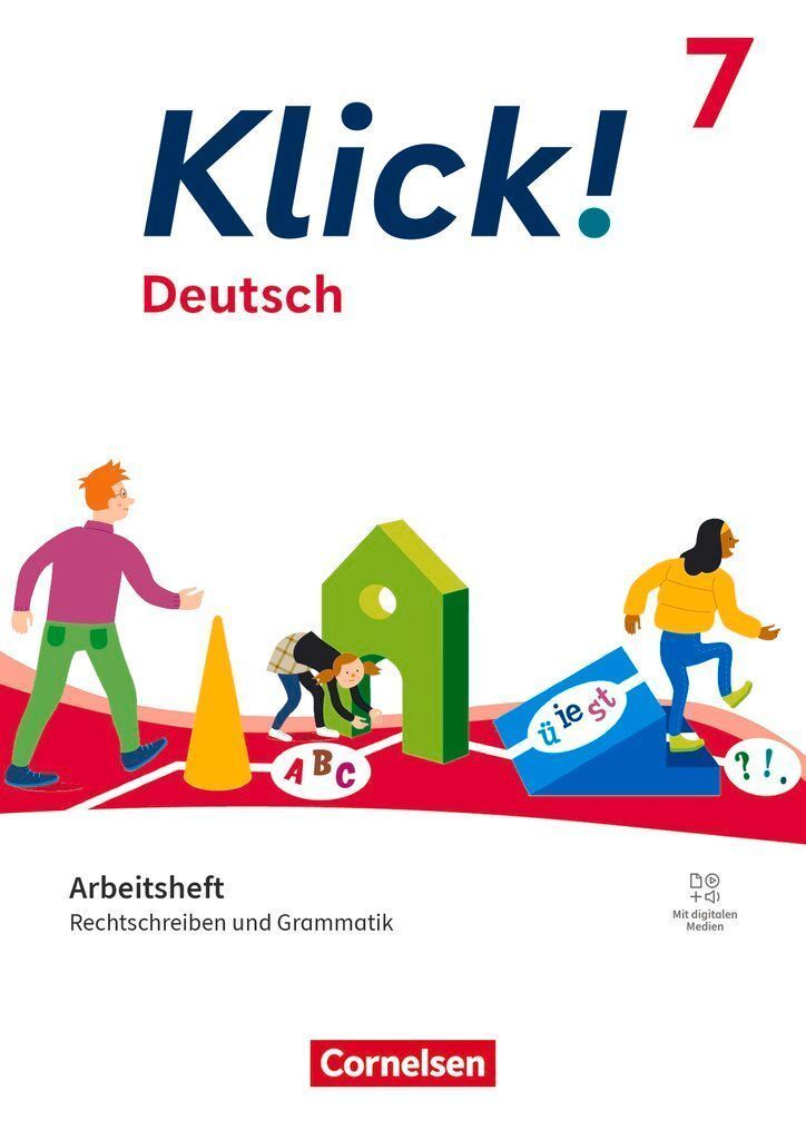 Klick! Deutsch 7. Schuljahr - Ausgabe ab 2024 - Rechtschreiben...