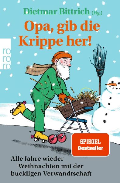 Opa, gib die Krippe her!