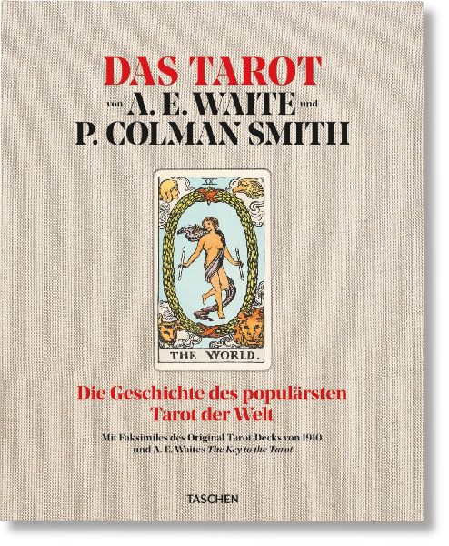 Das Tarot von  A. E. Waite und P. Colman Smith