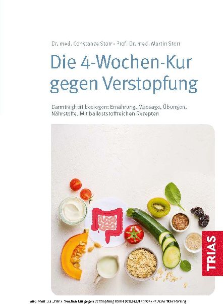 Die 4-Wochen-Kur gegen Verstopfung