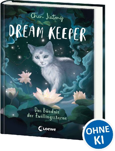Dream Keeper (Band 2) - Das Bündnis der Zwillingssterne