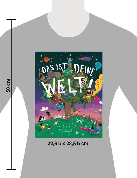 Das ist deine Welt!