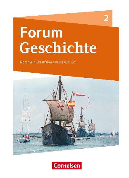 Forum Geschichte Band 2 - Gymnasium Nordrhein-Westfalen - Sch�...
