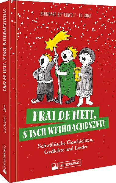 Frai de heit, s isch Weihnachdszeit