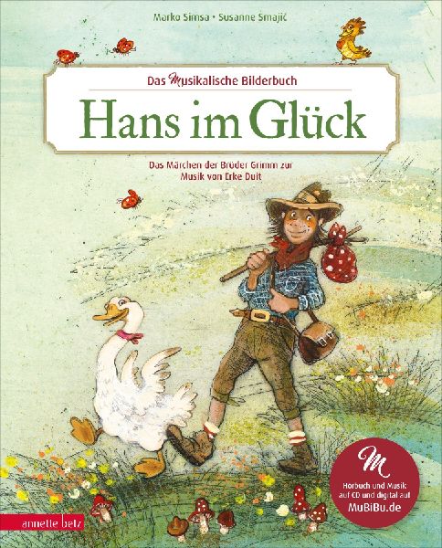 Hans im Glück (Das musikalische Bilderbuch mit CD und zum Str...