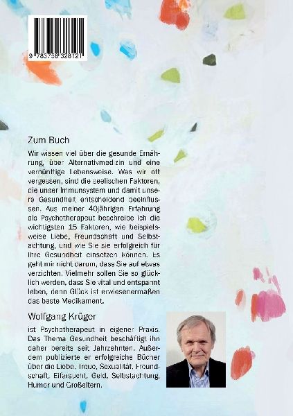 Glück ist das beste Medikament