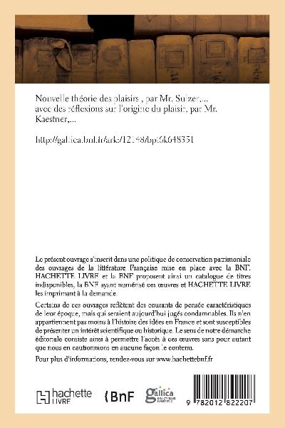 Nouvelle théorie des plaisirs, avec des réflexions sur l'origine du plaisir