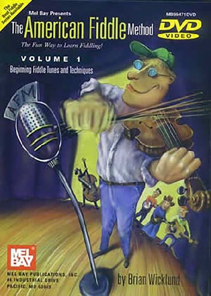 The American Fiddle Method, Volume 1 - Fiddle