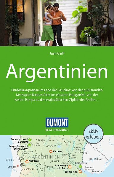 DUMONT Reise-Handbuch Reiseführer Argentinien