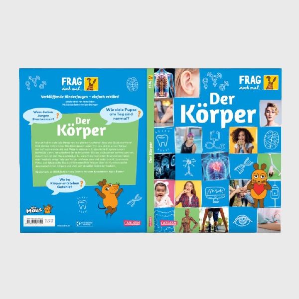 Frag doch mal ... die Maus: Der Körper