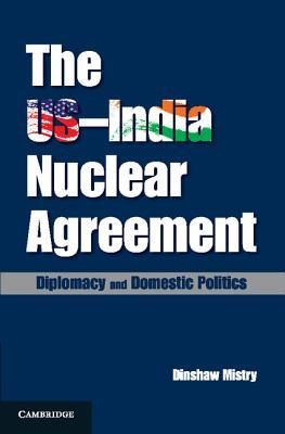 The Us-India Nuclear Agreement