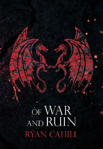 Of War and Ruin