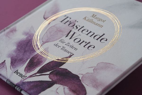 Tröstende Worte für Zeiten der Trauer