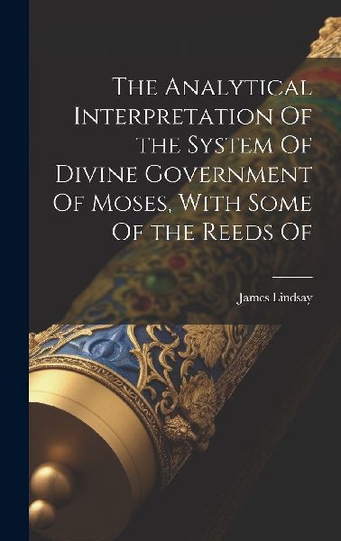The Analytical Interpretation Of the System Of Divine Governme...