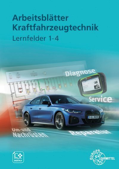 Arbeitsblätter Kraftfahrzeugtechnik Lernfelder 1-4