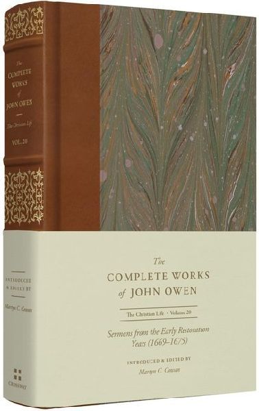 Sermons from the Early Restoration Years (1669-1675) (Volume 20)
