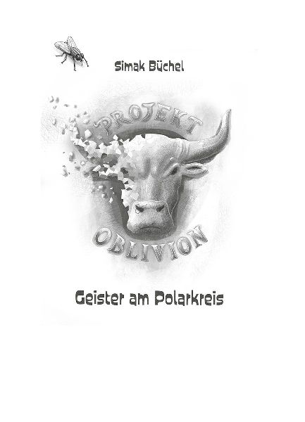 Projekt Oblivion - Geister am Polarkreis