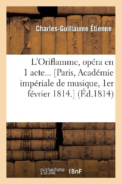 L'Oriflamme, opéra en 1 acte