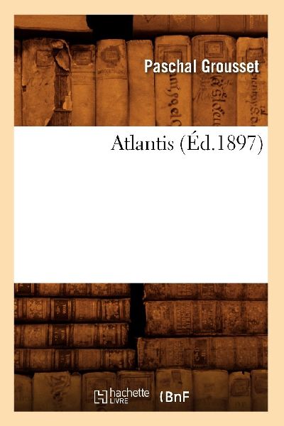 Atlantis (Éd.1897)