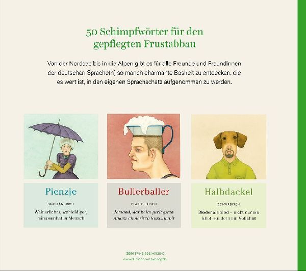 Schimpfwörter, die es nicht auf Hochdeutsch gibt