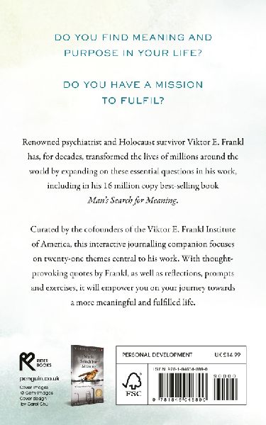 Viktor E. Frankl and the Search for Meaning