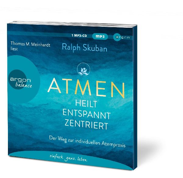 ATMEN - heilt - entspannt - zentriert