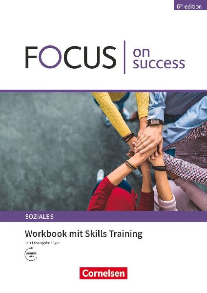 Focus on Success - 6th edition - Soziales - B1/B2. Workbook mi...