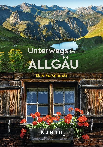 KUNTH Unterwegs im Allgäu