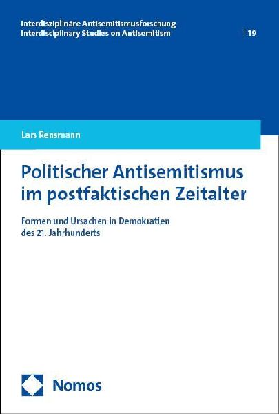 Politischer Antisemitismus im postfaktischen Zeitalter