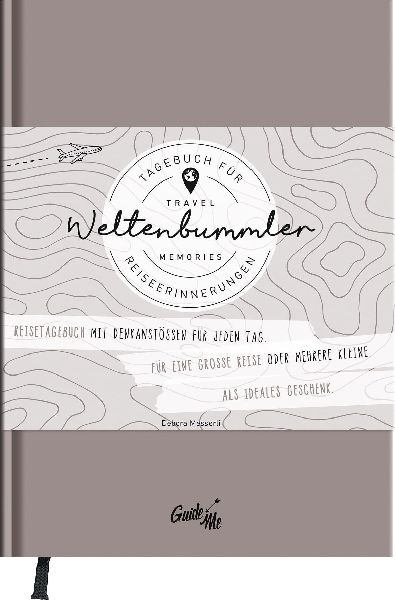 GuideMe Reisetagebuch Travel Memories "Weltenbummler"