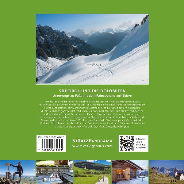 Südtirol und die Dolomiten - Unterwegs zu Fuß, mit dem Fahrrad und auf Skiern