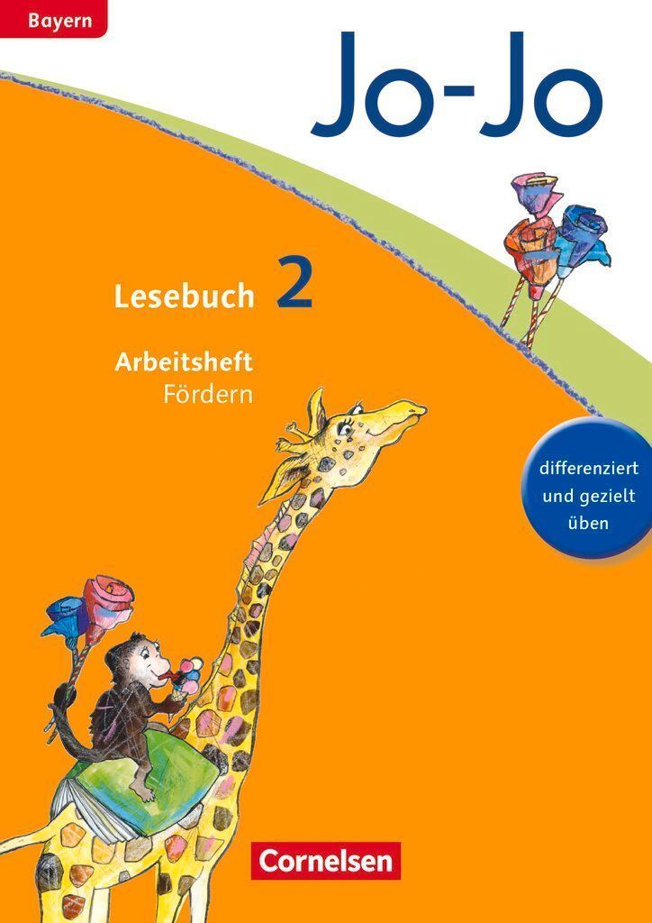 Jo-Jo Lesebuch 2. Jahrgangsstufe - Grundschule Bayern - Arbeit...