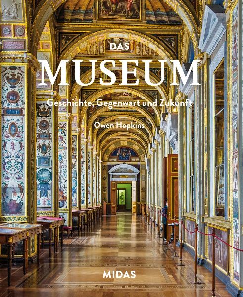 Das Museum - Geschichte, Gegenwart und Zukunft