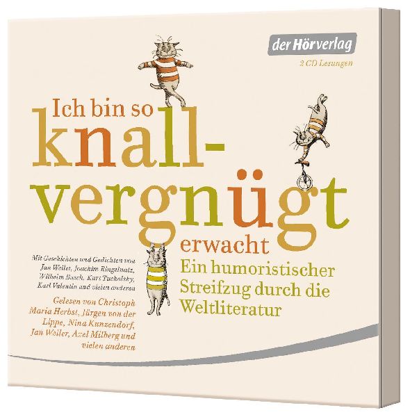 Ich bin so knallvergnügt erwacht. 2 CDs
