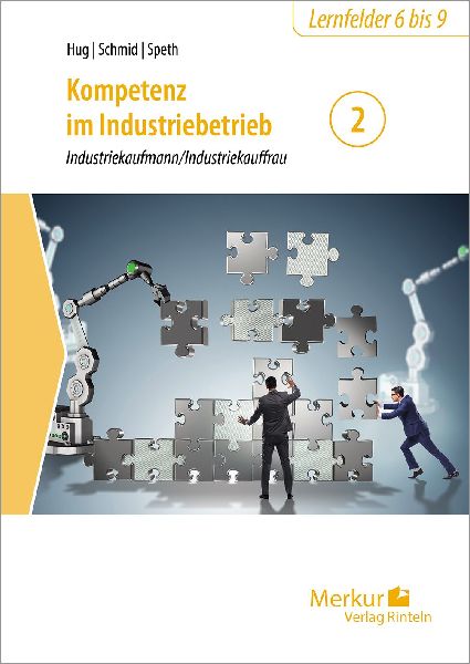 Kompetenz im Industriebetrieb - Industriekaufmann / Industriek...