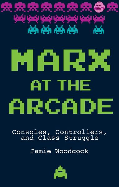 Marx at the Arcade