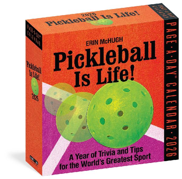 Pickleball Is Life! Page-A-Day(r) Calendar 2026