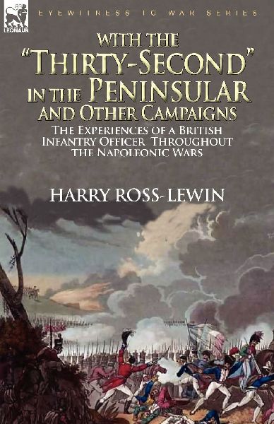 With the "Thirty-Second" in the Peninsular and Other...