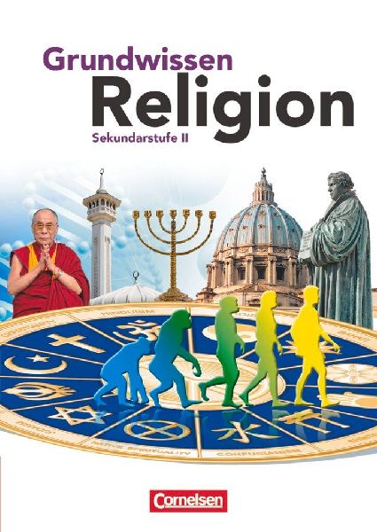 Grundwissen Religion. Sekundarstufe II