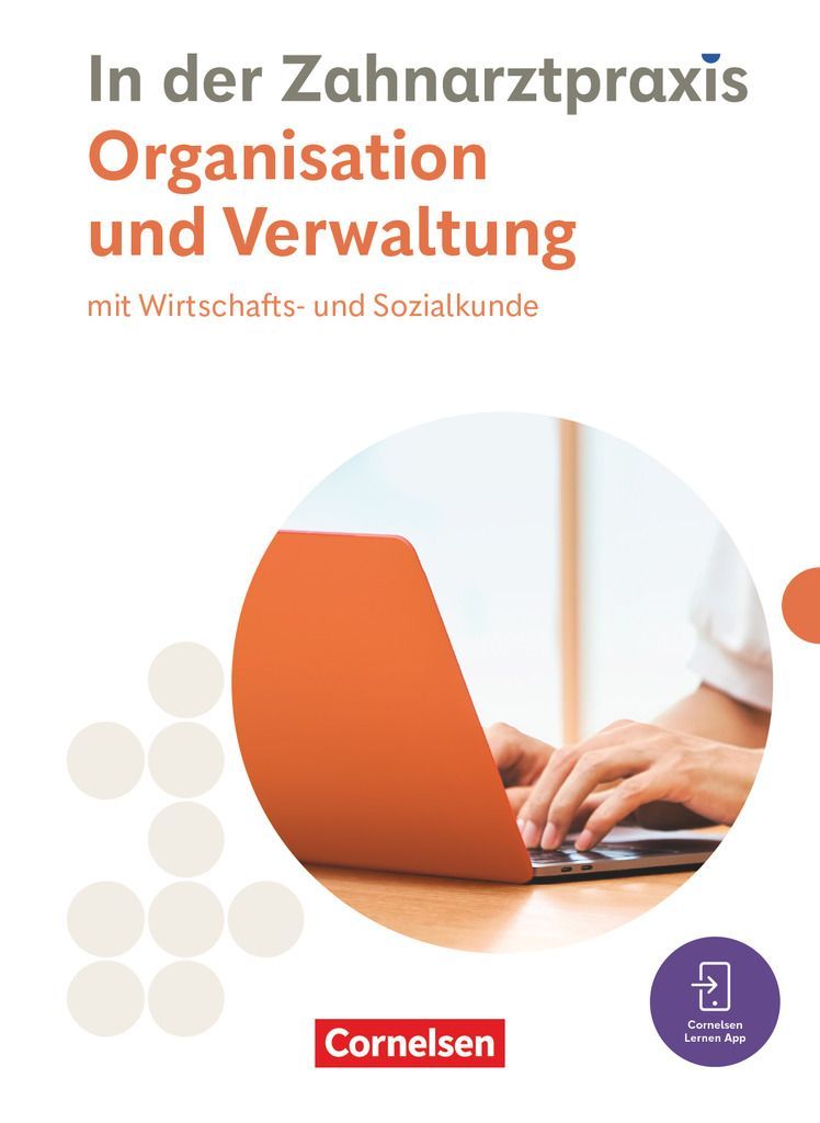 Zahnmedizinische Fachangestellte. Organisation & Verwaltun...