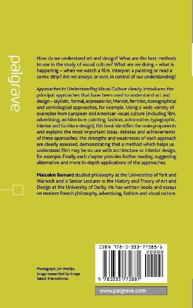 Approaches to Understanding Visual Culture