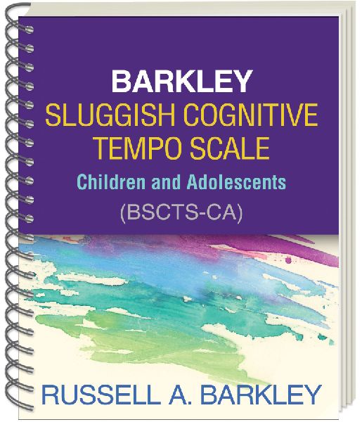 Barkley Sluggish Cognitive Tempo Scale--Children and Adolescen...