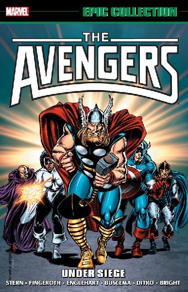 Avengers Epic Collection: Under Siege (New Printing)
